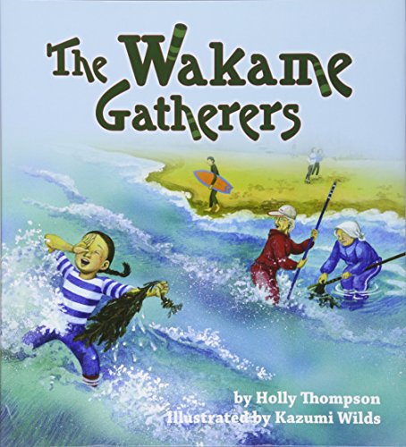 Beispielbild fr The Wakame Gatherers zum Verkauf von Better World Books
