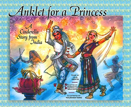 9781885008466: Anklet for a Princess: A Cinderella Story from India
