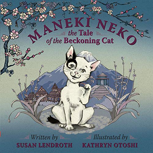 Stock image for Maneki Neko: The Tale of the Beckoning Cat for sale by Revaluation Books