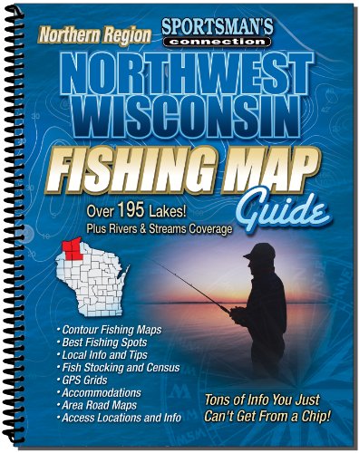 Imagen de archivo de Northwest Wisconsin Fishing Map Guide - Northern Region : Lake Maps and Fishing Information for Bayfield, Douglas, Sawyer and Washburn Counties a la venta por Better World Books