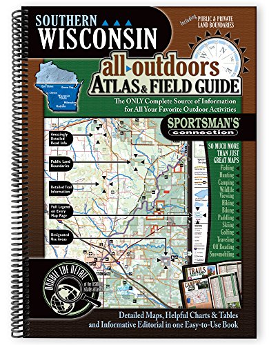 Imagen de archivo de Southern Wisconsin All-Outdoors Atlas Field Guide a la venta por Front Cover Books