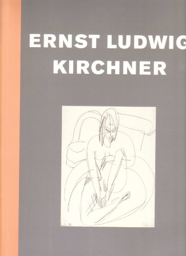 Beispielbild fr Ernst Ludwig Kirchner: Drawings / Zeichnungen (ISBN: 1885013426) zum Verkauf von Inquiring Minds