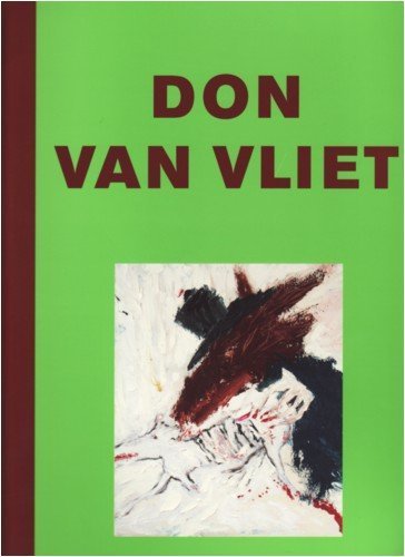 Stock image for Don Van Vliet: Paintings & Poems for sale by Reilly Books