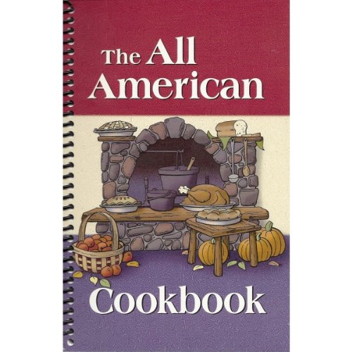 Stock image for The All American Cookbook for sale by ThriftBooks-Atlanta