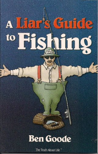 Beispielbild fr Liar's Guide to Fishing zum Verkauf von BooksRun