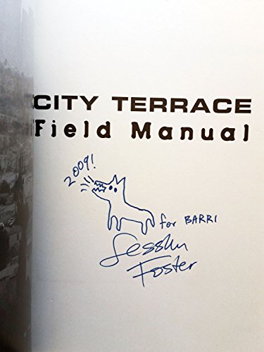 Imagen de archivo de City Terrace Field Manual (Composers; 3) a la venta por Goldstone Books