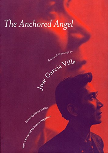 Beispielbild fr The Anchored Angel: The Writings of Jose Garcia Villa zum Verkauf von GF Books, Inc.