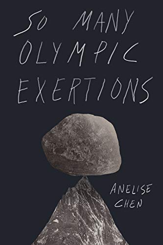 Stock image for Anelise Chen - So Many Olympic Exertions for sale by THE SAINT BOOKSTORE
