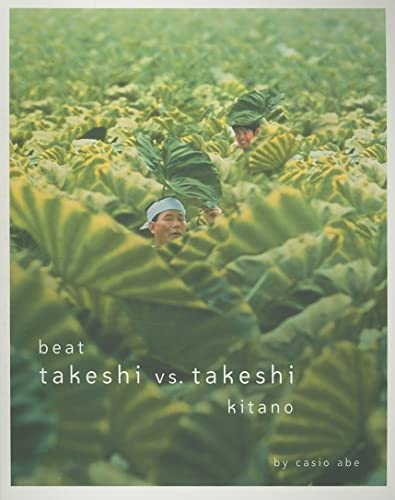 Stock image for Beat Takeshi vs. Takeshi Kitano for sale by Front Cover Books