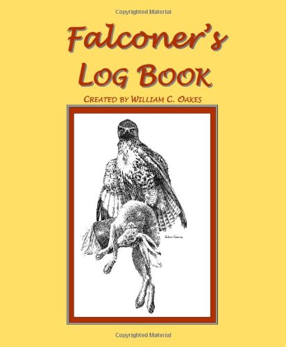 Beispielbild fr The Falconers Logbook (The Falconers Apprentice Series) zum Verkauf von Goodwill of Colorado