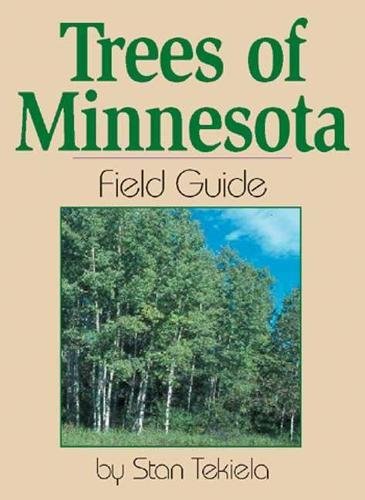 Beispielbild fr Trees of Minnesota: Field Guide zum Verkauf von BooksRun