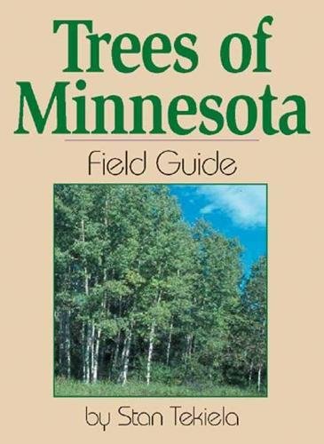 Stock image for Trees of Minnesota: Field Guide for sale by BooksRun