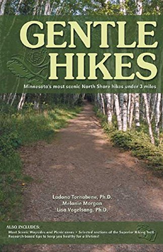 Imagen de archivo de Gentle Hikes: Minnesota's Most Scenic North Shore Hikes Under 3 Miles a la venta por Defunct Books
