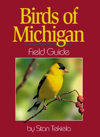 Stock image for Birds of Michigan : Field Guide for sale by Front Cover Books
