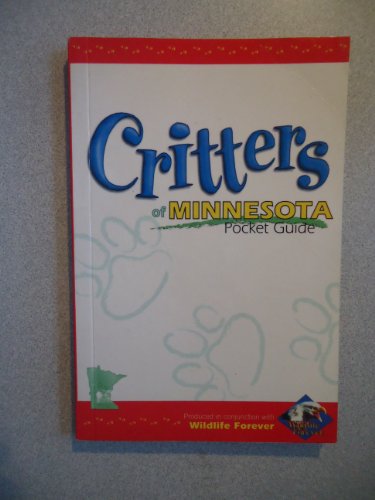 Imagen de archivo de Critters of Minnesota Pocket Guide a la venta por SecondSale