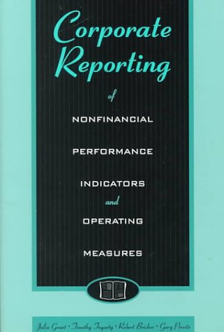 Stock image for Corporate Reporting of Non-Financial Performance Indicators and Operating Measures for sale by Irish Booksellers