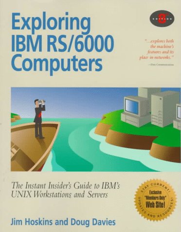 Exploring IBM Rs/6000 Computers (9781885068200) by Davies, Douglas; Pinkerton, Dave; Hoskins, Jim