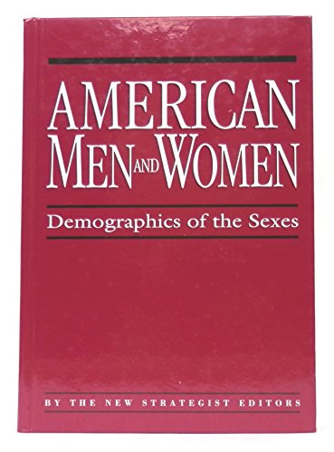 Imagen de archivo de American Men and Women : Demographics of the Sexes a la venta por Better World Books
