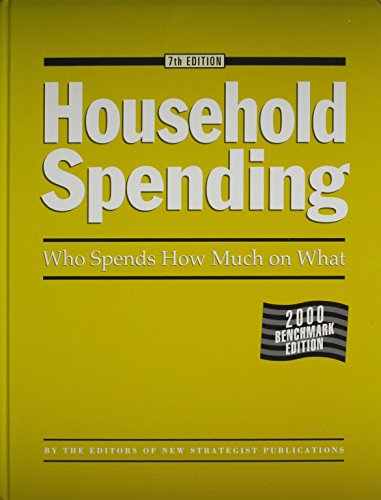 Stock image for Household Spending : Who Spends How Much on What for sale by Better World Books