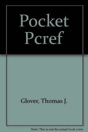 Pocket Pcref (9781885071040) by Thomas J. Glover