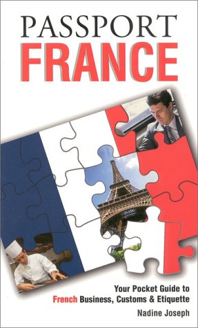 9781885073297: Passport France: Your Pocket Guide to French Business, Customs & Etiquette [Lingua Inglese]