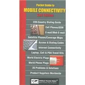 Stock image for Pocket Guide to Mobile Connectivity: Portable Solutions to Your Mobile Connectivity Questions for sale by HPB-Red