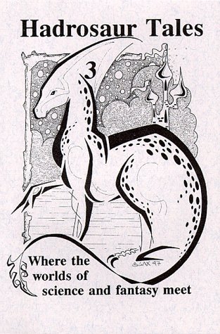 Beispielbild fr Hadrosaur Tales 3 (a first printing) zum Verkauf von S.Carter