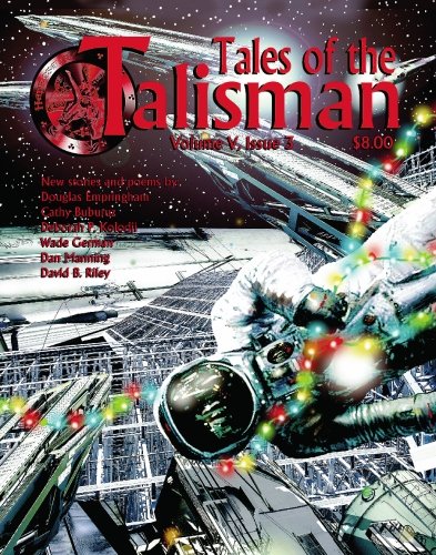 Tales of the Talisman 5-3 (9781885093530) by Empringham, Douglas; Buburuz, Cathy; Kolodji, Deborah P.; German, Wade; Manning, Dan; Riley, David B.