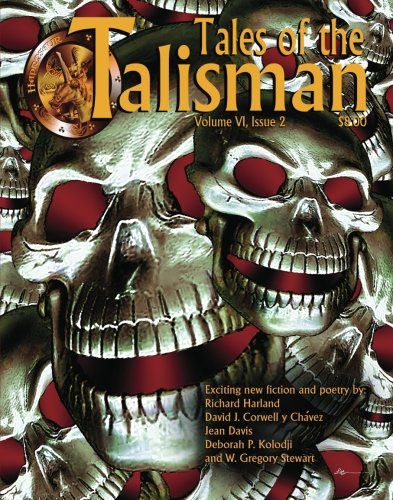 Beispielbild fr Tales of the Talisman 6-2 Richard Harland; David J. Corwell; Jean Davis; Deborah P. Kolodji; W. Gregory Stewart; Martin Turton; Thom Gabaldon and David Lee Summers zum Verkauf von Turtlerun Mercantile