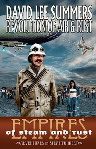 Beispielbild fr Revolution of Air and Rust (Empires of Steam and Rust) zum Verkauf von Chapter II