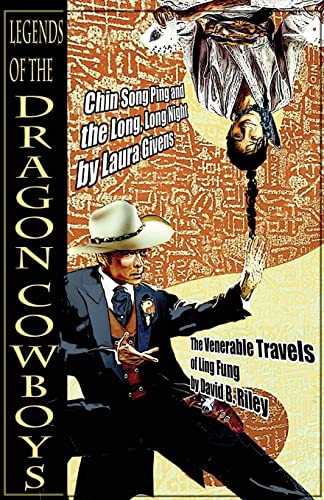 Stock image for Legends of the Dragon Cowboys for sale by Lucky's Textbooks