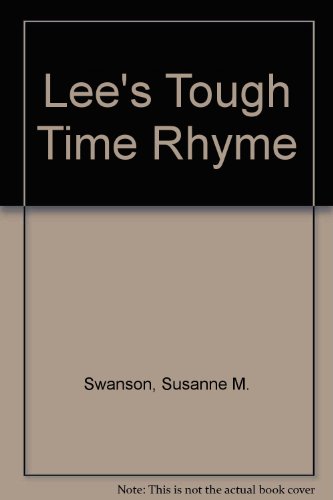 Lee's Tough Time Rhyme