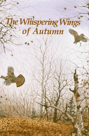 Imagen de archivo de The Whispering Wings of Autumn a la venta por GF Books, Inc.