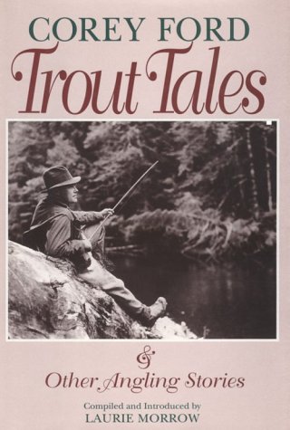 9781885106162: Trout Tales & Other Angling Stories