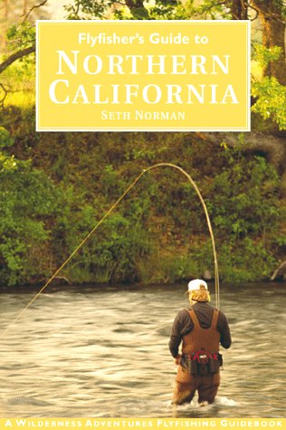 Stock image for Flyfisher's Guide to Northern California for sale by WorldofBooks