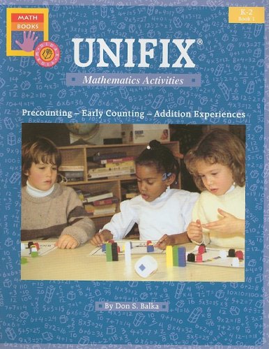 Imagen de archivo de Unifix Mathematics Activities, Book 1, Grades K-2: Precounting, Early Counting, Addition Experiences a la venta por Wonder Book