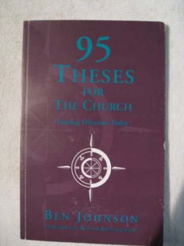 Stock image for 95 Theses for the Church Finding Direction Today for sale by Ergodebooks