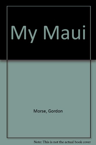 9781885129093: My Maui [Lingua Inglese]