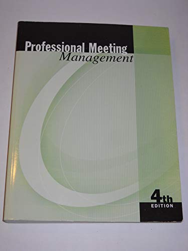 Imagen de archivo de Professional Meeting Management a la venta por Green Street Books