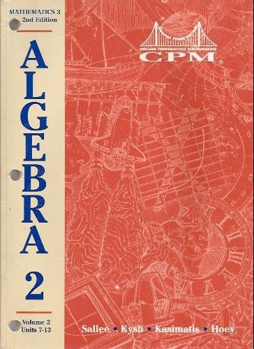 Beispielbild fr College Preparatory Mathematics 3 : Algebra 2 zum Verkauf von Better World Books