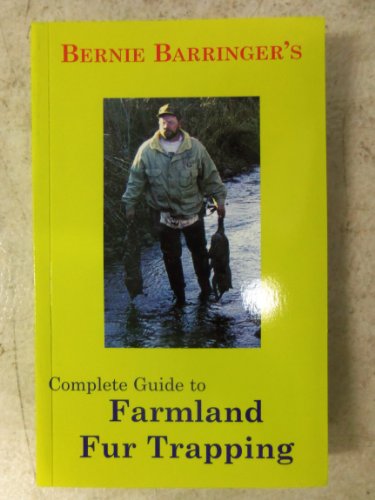 9781885149046: Complete Guide to Farmland Fur Trapping
