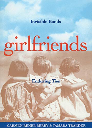Beispielbild fr Girlfriends Invisible Bonds En zum Verkauf von SecondSale