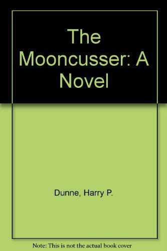 Stock image for THE MOONCUSSER for sale by Dan Pope Books