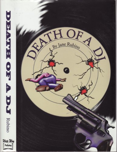 Imagen de archivo de Death of a Dj: A Mystery a la venta por Once Upon A Crime