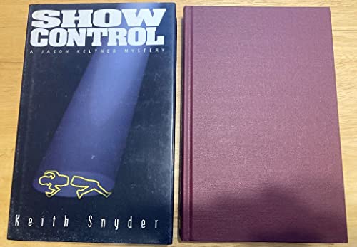 Beispielbild fr Show Control: A Jason Keltner Mystery (Mint First Edition) zum Verkauf von Dan Pope Books