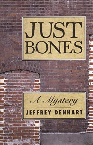 Imagen de archivo de JUST BONES a la venta por BRIAN MCMILLAN, BOOKS