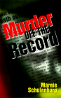 Beispielbild fr Murder off the Record zum Verkauf von Craig Hokenson Bookseller