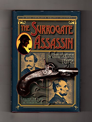 Stock image for The Surrogate Assassin: A Sherlock Holmes Mystery for sale by Doc O'Connor
