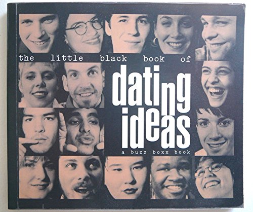 Imagen de archivo de The Little Black Book of Dating Ideas a la venta por SecondSale