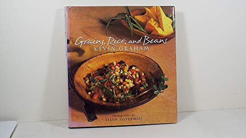 Imagen de archivo de GRAINS, RICE, AND BEANS a la venta por Artis Books & Antiques